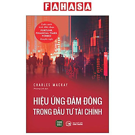 Sách - Hiệu Ứng Đám Đông Trong Đầu Tư Tài Chính