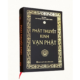 Phật Thuyết Kinh Vạn Phật (Thích Thiện Chơn)