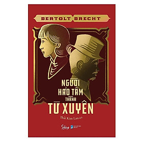 Sách Người hảo tâm thành tứ xuyên - Alphabooks - BẢN QUYỀN