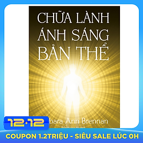 Chữa Lành Ánh Sáng Bản Thể
