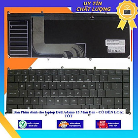 Bàn Phím dùng cho laptop Dell Adamo 13 Màu Đen - CÓ ĐÈN LOẠI TỐT - Hàng Nhập Khẩu New Seal