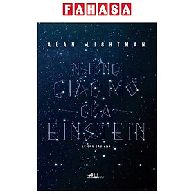 Những Giấc Mơ Của Einstein