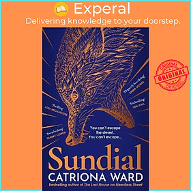 Sách - Sundial : from the author of Sunday Times bestseller The Last House on N by Catriona Ward (UK edition, hardcover)