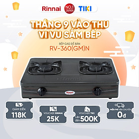 Bếp gas dương Rinnai RV-360(GM)N mặt bếp men và kiềng bếp men - Hàng chính hãng