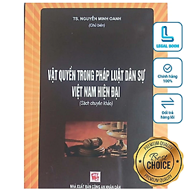 Hình ảnh Sách - Vật quyền trong pháp luật dân sự Việt Nam hiện đại ( Sách chuyên khảo)