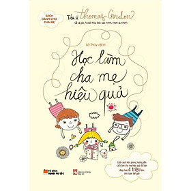 Hình ảnh sách Sách - Học Làm Cha Mẹ Hiệu Quả