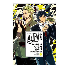 [Download Sách] Truyện Tranh :Lôi Thần Và Nhân Viên Văn Phòng (Tập 1)