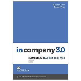 Sách ngoại văn: In Company 3.0 Elementary Level Teacher's Book Premium Plus Pack - Macmillan Publishers
