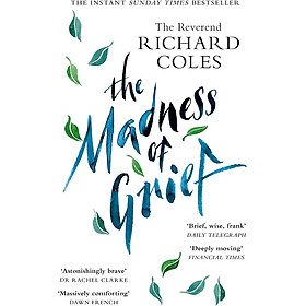 The Madness of Grief: A Memoir of Love and Loss by Richard Coles - Nonfiction/ Grief in English - W&N