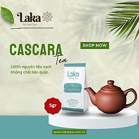 Trà Cà Phê Cascara LAKA Gói 5gr, 100% vỏ cà phê chín mọng Hỗ Trợ Giảm Cân, Ngừa Lão Hóa Và Ổn Định Đường Huyết