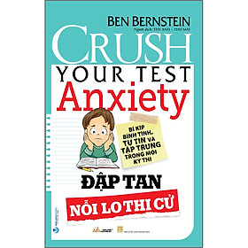Đập tan nỗi lo thi cử