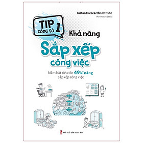 Hình ảnh Sách: Tip Công Sở 1 – Khả Năng Sắp Xếp Công Việc