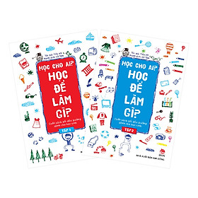 Học Cho Ai? Học Để Làm Gì? (Bộ 2 Tập)