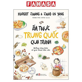 Sách - Ẩm Thực Trung Quốc Qua Tranh