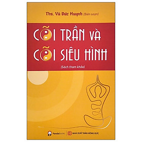 Cõi Trần Và Cõi Siêu Hình (PD)