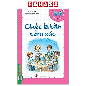 Sách - Tủ Sách Kỹ Năng Dành Cho Học Sinh - Chiếc La Bàn Cảm Xúc