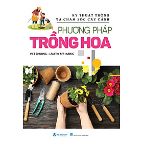 Sách Phương Pháp Trồng Hoa