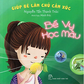Sách - Giúp Bé Làm Chủ Cảm Xúc - Bé Vy Tập Tô Màu
