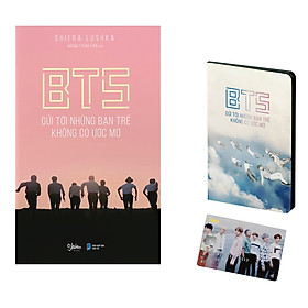 BTS - Gửi Tới Những Bạn Trẻ Không Có Ước Mơ - Tặng Kèm A.R.M.Y Member Card + 1 Sổ Tay Trích Dẫn Những Câu Nói Truyền Cảm Hứng + Móc Khoá