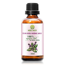 Tinh dầu Hương Nhu 50ml Mộc Mây - tinh dầu thiên nhiên nguyên chất 100% - chất lượng và mùi hương vượt trội - chuyên gia chăm sóc tóc hư tổn