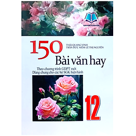 150 bài văn hay lớp 12