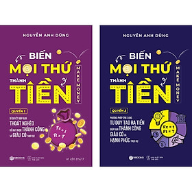 Hình ảnh Combo sách - Biến Mọi Thứ Thành Tiền - Quyển 1+2 - Nguyễn Anh Dũng - SBOOKS