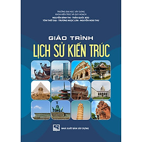 Hình ảnh Giáo Trình Lịch Sử Kiến Trúc