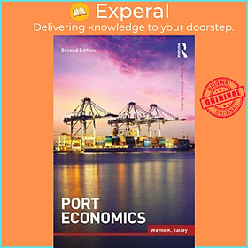 Sách - Port Economics by Wayne K. Talley (UK edition, paperback)