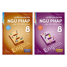 [Download Sách] Combo Sách Tiếng Anh THCS: Luyện Chuyên Sâu Ngữ Pháp Và Bài Tập Tiếng Anh 8 (Bộ 2 cuốn/ Tặng kèm Bookmark Happy Life)