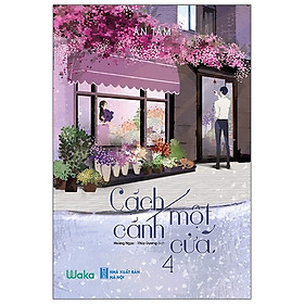 [Download Sách] Cách Một Cánh Cửa - Tập 4