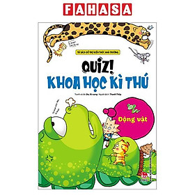 Sách - Quiz! Khoa Học Kì Thú - Động Vật (Tái Bản 2024)