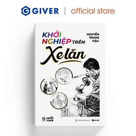 Khởi Nghiệp Trên Xe Lăn - Nguyễn Trung Hậu