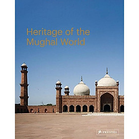 The Heritage Of The Mughal World