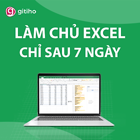 Tuyệt đỉnh Excel - Trở thành bậc thầy Excel trong 16 giờ