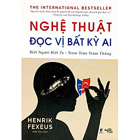 Hình ảnh Nghệ Thuật Đọc Vị Bất Kỳ Ai - Biết Người Biết Ta Trăm Trận Trăm Thắng