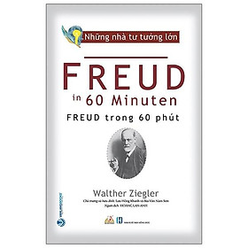 Những nhà tư tưởng lớn - Freud trong 60 phút