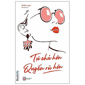 Tự chủ hơn quyến rũ hơn