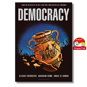 Democracy: a remarkable graphic novel about the world's first democracy by Alecos Papadatos - Bloomsbury