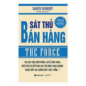 Cuốn Sách Quản Trị Kinh Doanh Hay Nhất Và Bán Chạy Nhất Amazon: Sát Thủ Bán Hàng (Tái Bản); Tặng Kèm BookMark