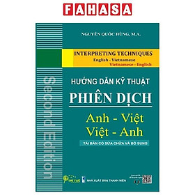 Hướng Dẫn Kỹ Thuật Phiên Dịch Anh - Việt, Việt - Anh