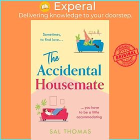 Sách - The Accidental Housemate by Sal Thomas (UK edition, paperback)