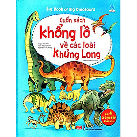 Sách Tương Tác - Big Book - Cuốn Sách Với Trang Gấp Khổng Lồ (Nhiều Chủ Đề) Cho Trẻ Từ 2 Tuổi - Các Loài Khủng Long