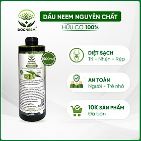 Dầu neem oil nguyên chất DOCNEEM hữu cơ phòng trị sâu bệnh hoa hồng, phong lan, cây cảnh, ép lạnh 500ml