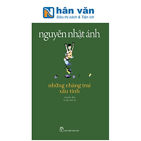 Hình ảnh Nguyễn Nhật Ánh - Những Chàng Trai Xấu Tính