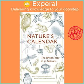 Sách - Nature's Calendar - The British Year in 72 Seasons by Lulah Ellender (UK edition, hardcover)