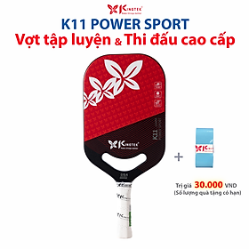 Vợt Kingtek K11 Power Sport 16mm – Carbon 12K cao cấp, siêu nhám, tấn công mạnh mẽ