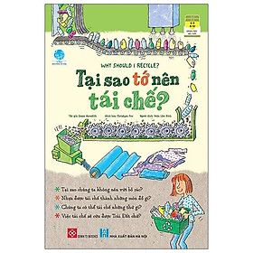 Why Should I Recycle? - Tại Sao Tớ Nên Tái Chế?