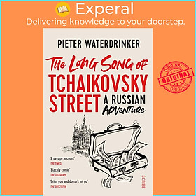 Sách - The Long Song of Tchaikovsky Street - a Russian adventure by Paul Evans (UK edition, paperback)