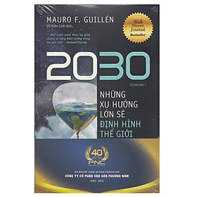 2030 – Những Xu Hướng Lớn Sẽ Định Hình Thế Giới Tương Lai