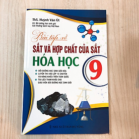 [Download Sách] Bài Tập Về Sắt Và Hợp Chất Của Sắt Hóa Học Lớp 9